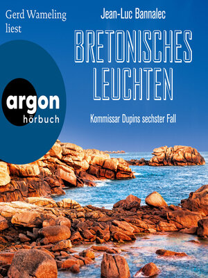 cover image of Bretonisches Leuchten--Kommissar Dupins sechster Fall--Kommissar Dupin ermittelt, Band 6 (Ungekürzte Lesung)